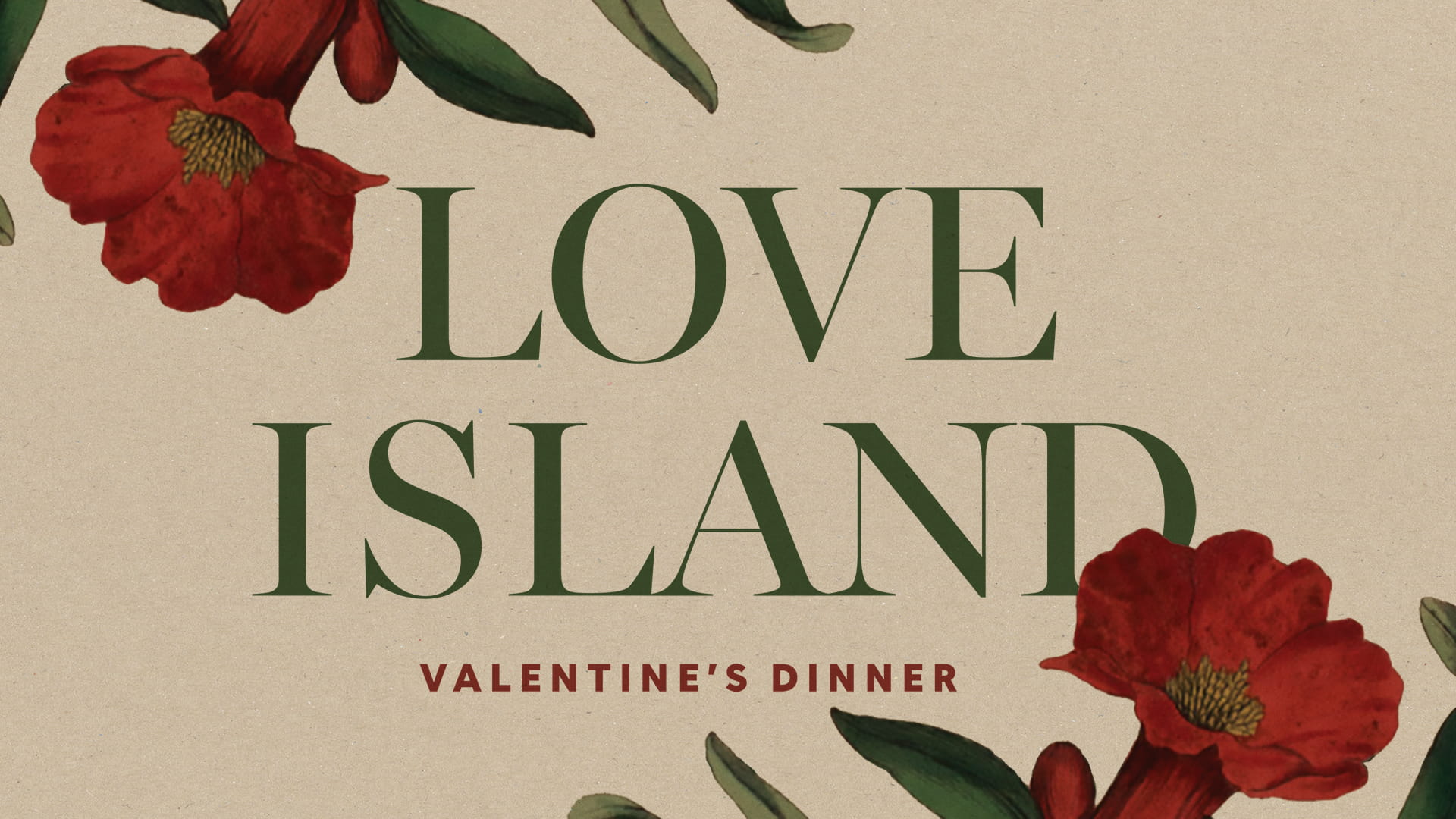 Love Island | Valentine's Dinner